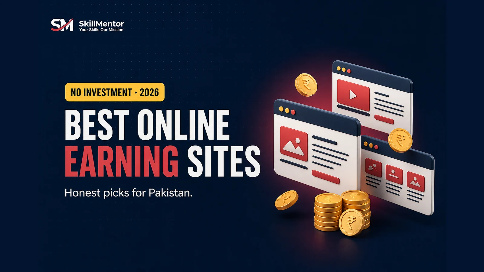 Best Online Earning Websites in Pakistan Without Investment (Honest 2026 Guide)